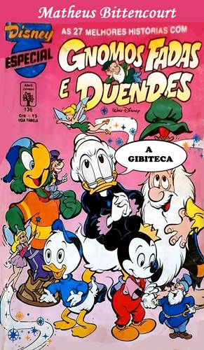 Download de Revista  Disney Especial - 136 : Gnomos, Fadas e Duendes