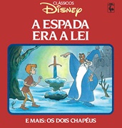 Download Clássicos Disney (Nova Cultural) - 02 : A Espada Era a Lei & Os dois Chapéus