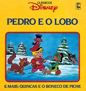 Download Clássicos Disney (Nova Cultural) - 30 : Pedro e o Lobo & Quincas e o Boneco de Piche