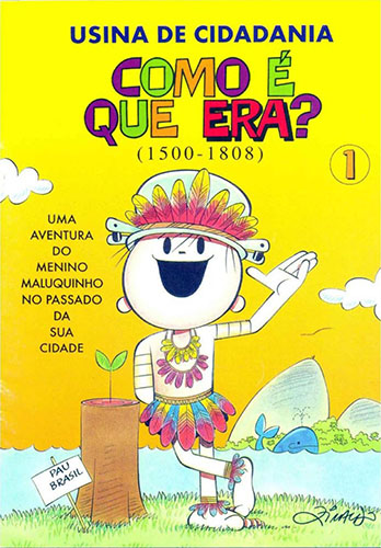 Download de Revista  Usina de Cidadania : Como é que Era? - 01