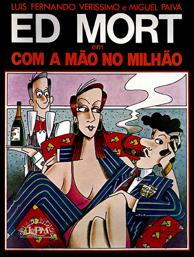 Download de Revista  Ed Mort (L&PM) - Com a Mão no Milhão