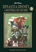 Download Dinastia Disney - A História do Mundo : Volume 03